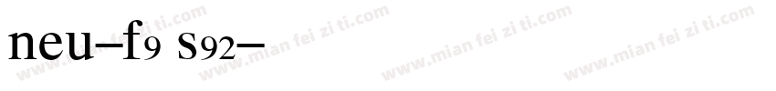 neu-f9 s92字体转换